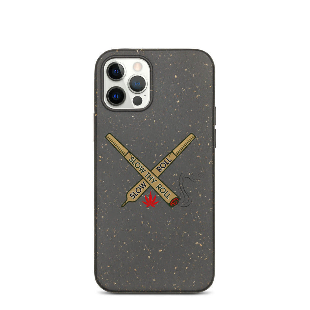 “Slow Thy Roll” Biodegradable iPhone case